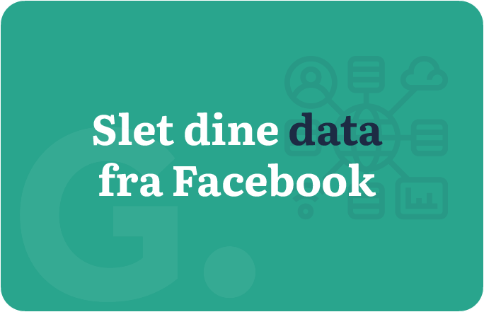 slet dine data på facebook
